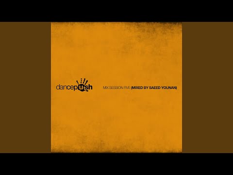 Dancepush Mix Session Five