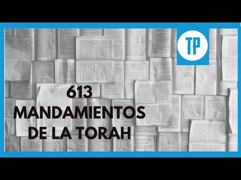 LOS 613 MANDAMIENTOS DE LA TORAH (1-53)