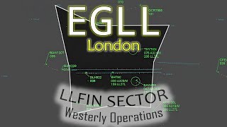 [EGLL] How does London/Heathrow work? (LLFIN SECTOR)