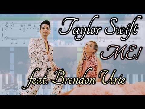 Taylor Swift - ME! (Brendon Urie - Panic! At The Disco) [Piano Tutorial | Sheets | MIDI] Synthesia