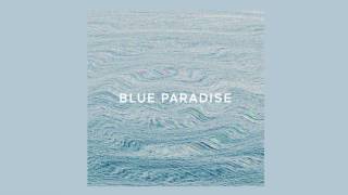 Blue Paradise (Audio)