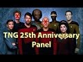 Star Trek TNG 25th Reunion Panel HD Burton Sirtis Spiner Dorn Wheaton Anniversary Comicon Panel