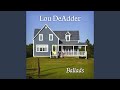 Comin' Home - Lou DeAdder - Topic Comin' Home