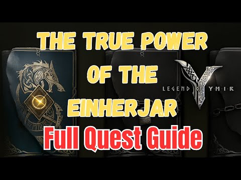 The True Power of the Einherjar! Complete Quest Guide & Walkthrough | Legend of Ymir