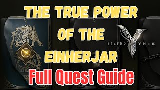 The True Power of the Einherjar! Complete Quest Guide & Walkthrough | Legend of Ymir