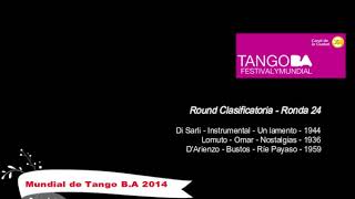 Mundial de Tango Buenos Aires 2014 - Clasificatoria - Ronda 24