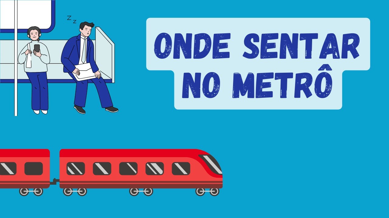 Contagem e Assentos no Metrô