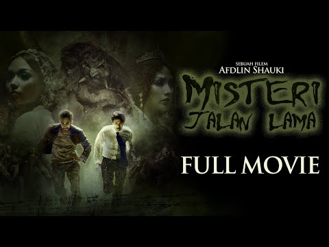 MISTERI JALAN LAMA | FULL MOVIE