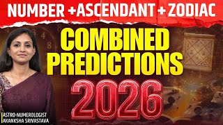 2026 Predictions for Mulank 1–9, Zodiac & Ascendant | Astro-Numerology by Akanksha Srivastava