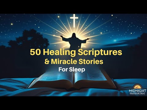 50 Healing Scriptures with Miracles of Jesus | Sleep to God’s Word