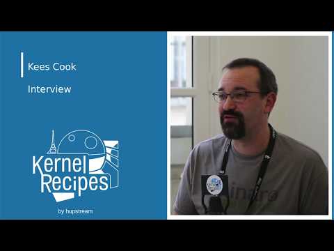 Kernel Recipes 2017 - Kees Cook's interview