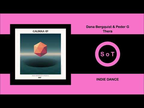 Dana Bergquist & Peder G - Thera (Original Mix) [Indie Dance] [Oh! Records Stockholm]