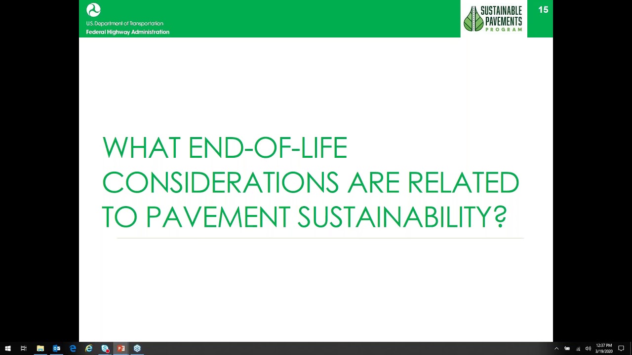 Pavement Sustainability Webinar 6: End of Life Considerations