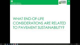 Pavement Sustainability Webinar 6: End of Life Considerations