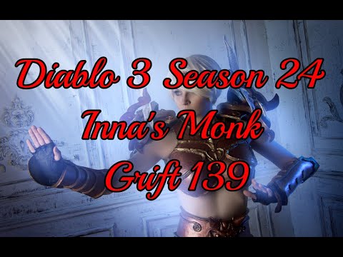 Diablo 3 Season 24 Inna's Monk Grift 139