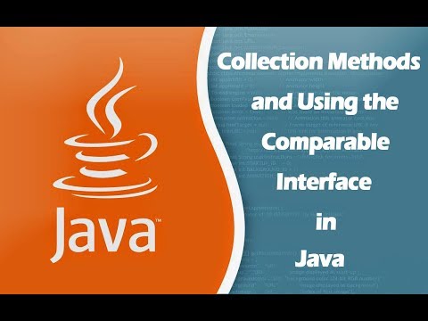 Collection Methods And Using The Comparable Interface In Java