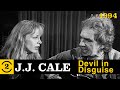 J.J. Cale - Devil in Disguise (Live on 2 Meter Sessions, 1994)