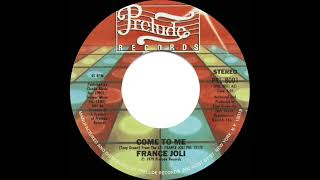 1979 HITS ARCHIVE: Come To Me - France Joli (stereo 45 single version)
