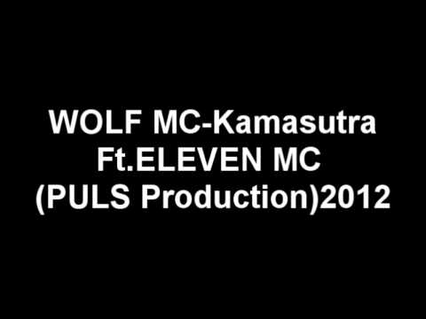 WOLF - Kamasutra Ft. Eleven Mc (PULS Production)²º¹²