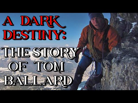 Un destin sombre : l'histoire de Tom Ballard