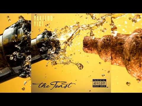 Yakeebo x Yist - The Toast [Exclusive]