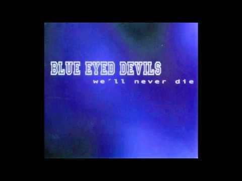 Blue Eyed Devils - Stronger