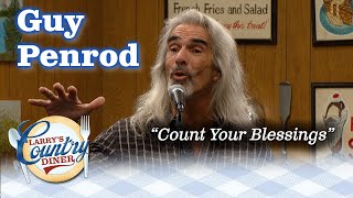 Larry&#39;s Diner - Guy Penrod sings &quot;Count Your Blessings&quot;