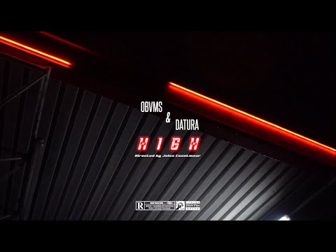 OBVMS - HIGH (ft.Datura) (Prod.by OUHBOY)
