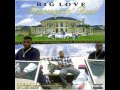 BIG LOVE - Ghetto Love