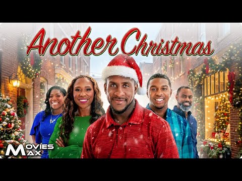 ANOTHER CHRISTMAS | Love Finds Its Way Back This Season | Full Holiday Movie