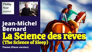 Jean-Michel Bernard: Theme from 'The Science of Sleep' soundtrack (piano cover)