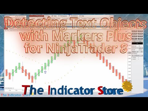 Detecting Text Objects with Markers Plus on NinjaTrader 8