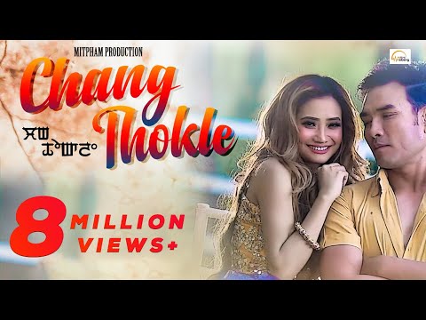 Chang Thokle || Bonny & Soma || SK Mangang & Leona || Official Music Video Song Release 2019