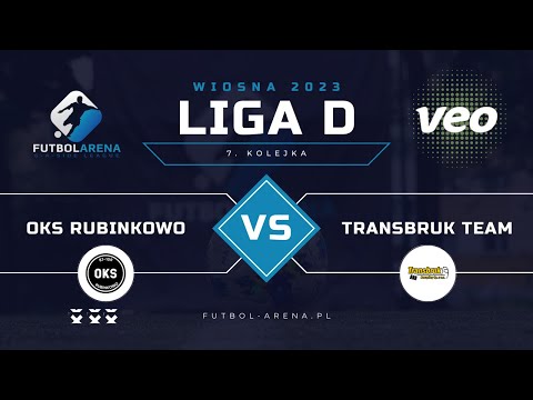 OKS Rubinkowo - Transbruk Team - Liga D (7. kolejka Wiosna 2023)