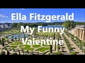 Ella Fitzgerald   My Funny Valentine   +   lyrics