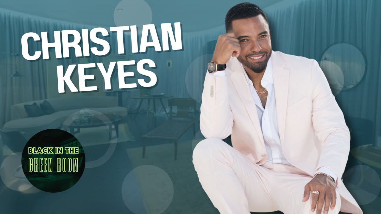 Christian Keyes Talks "All the Queen's Men," Owning His Content, Tyler Perry, and New Music!