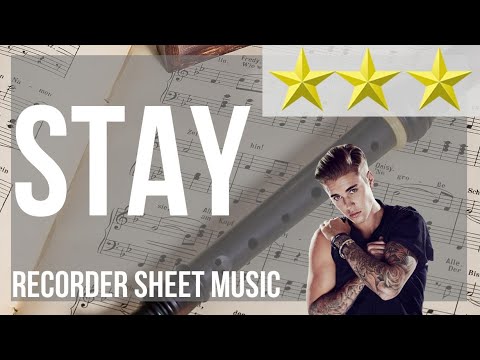 Recorder Sheet Music: How to play Stay by The Kid LAROI ft Justin Bieber
