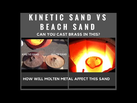 CASTING BRASS IN KINETIC SAND VS BEACH SAND WHAT CASTS BRASS BETTER
