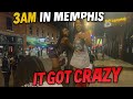 3 AM in MEMPHIS after GLORILLA concert was CRAZY on BEALE STREET