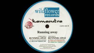 Kamasutra - Running Away (Green Sky Version) [OUT 3652]