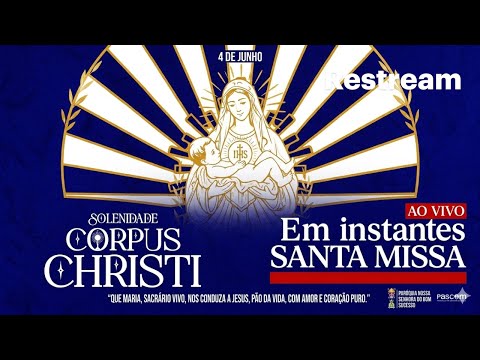 SOLENIDADE DE CORPUS CRHISTI 2026