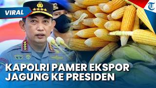 Lapor ke Presiden Prabowo, Kapolri Sebut Panen Jagung Polri 3,9 Juta Ton dan Ekspor ke Malaysia