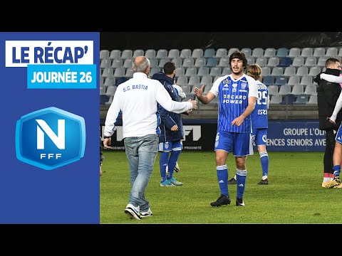 Le Récap' de la J26 I National FFF 2020-2021