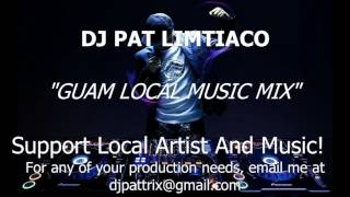 DJ Pat Limtiaco Local Artist Mix
