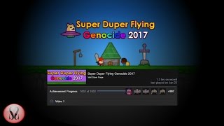 Super Duper Flying Genocide 2017 100% Achievement Guide [NEW]