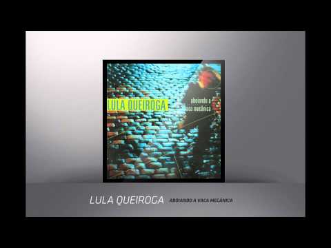 Lula Queiroga - Luzineide (Árido Movie)