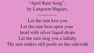 Poem by Langston Hugues: “April Rain Song”