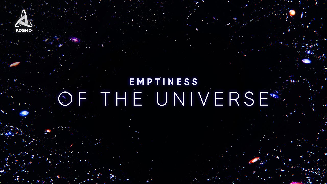 The Emptiness of the Universe - Immersing Deep Space