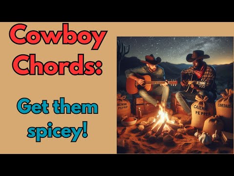 All it takes is just 1 finger to spice up Cowboy Chords!