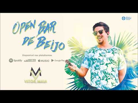 VItor Maia - Open Bar de Beijo (Áudio Oficial)